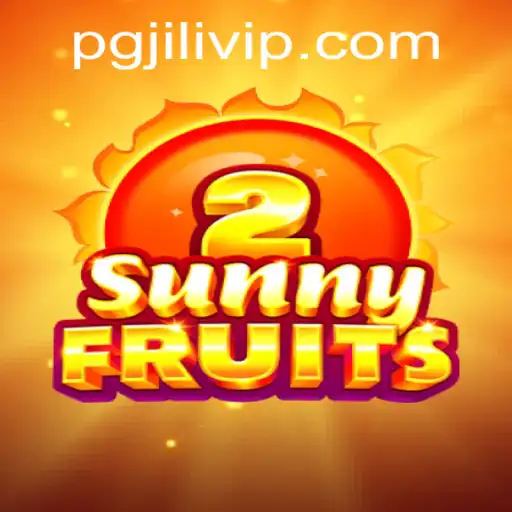 Discover SunnyFruits2: A Deep Dive into PGJILI's Latest Offering